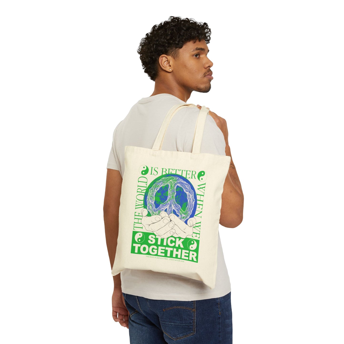 Stick Together for Earth - Tote Bag