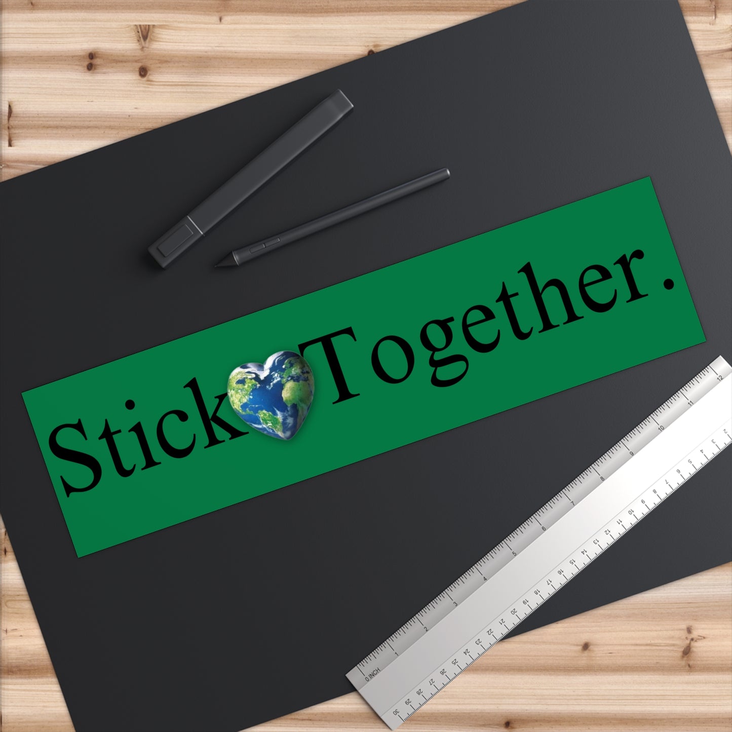 Stick Together Bumper Sticker