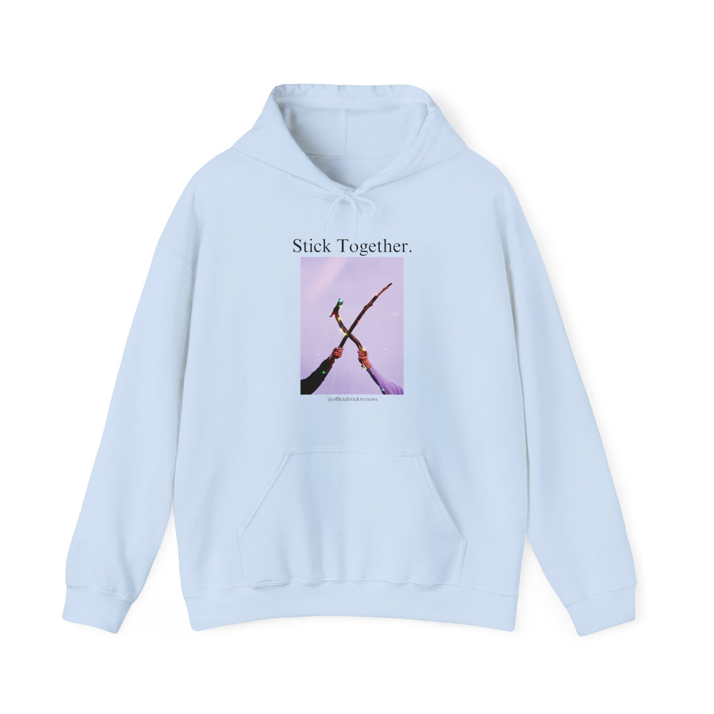 Stick Together Hoodie