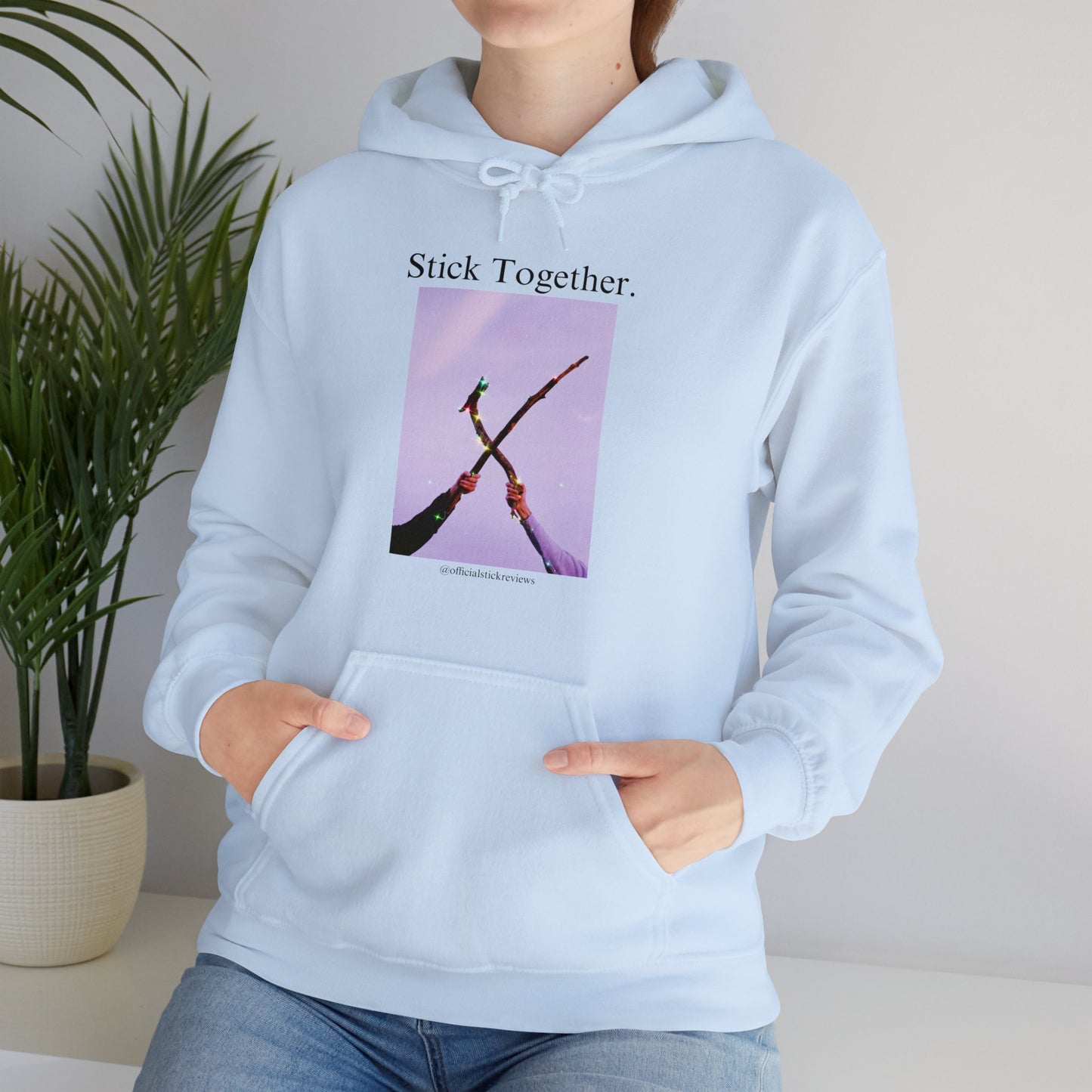 Stick Together Hoodie