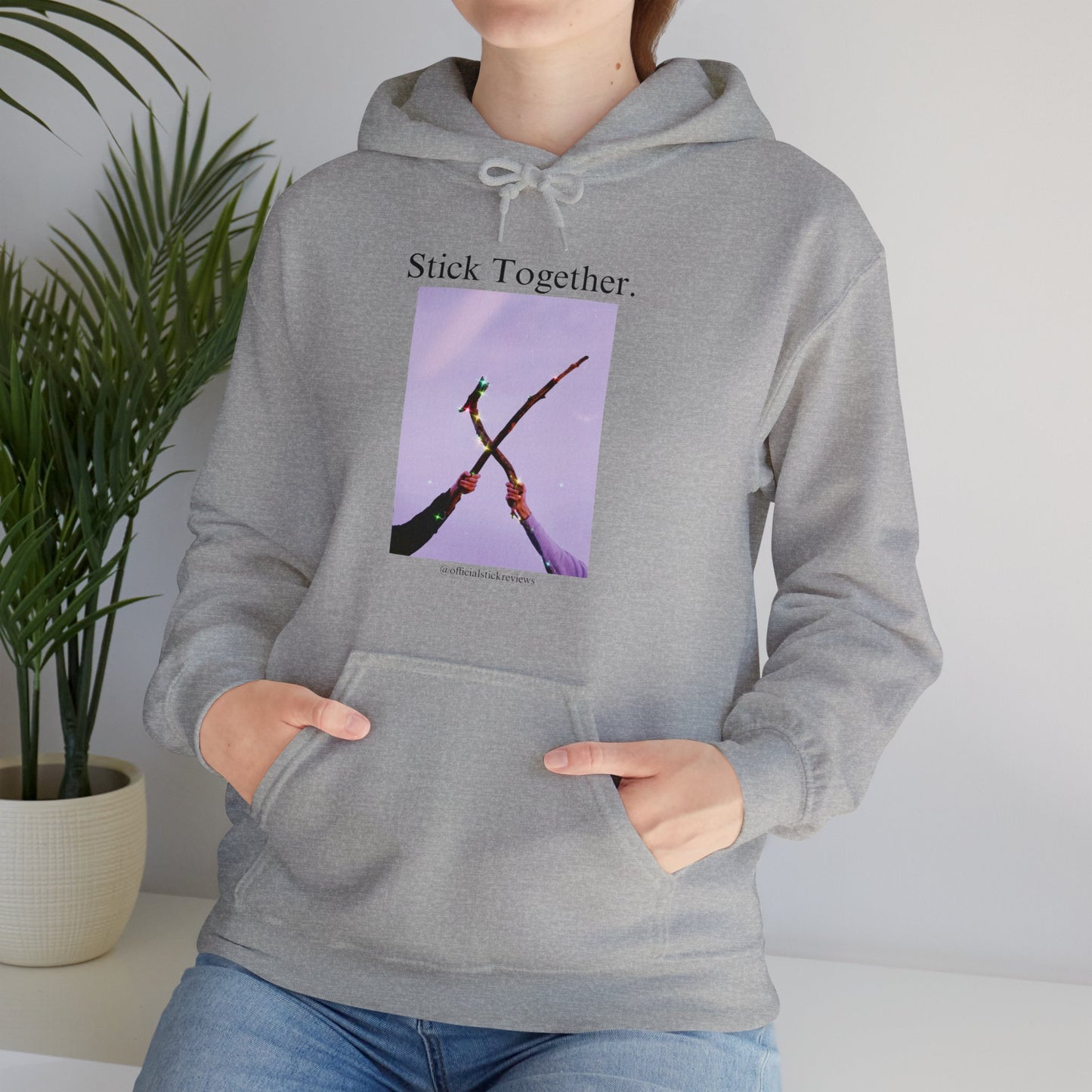 Stick Together Hoodie