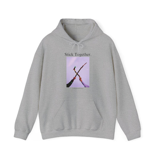 Stick Together Hoodie