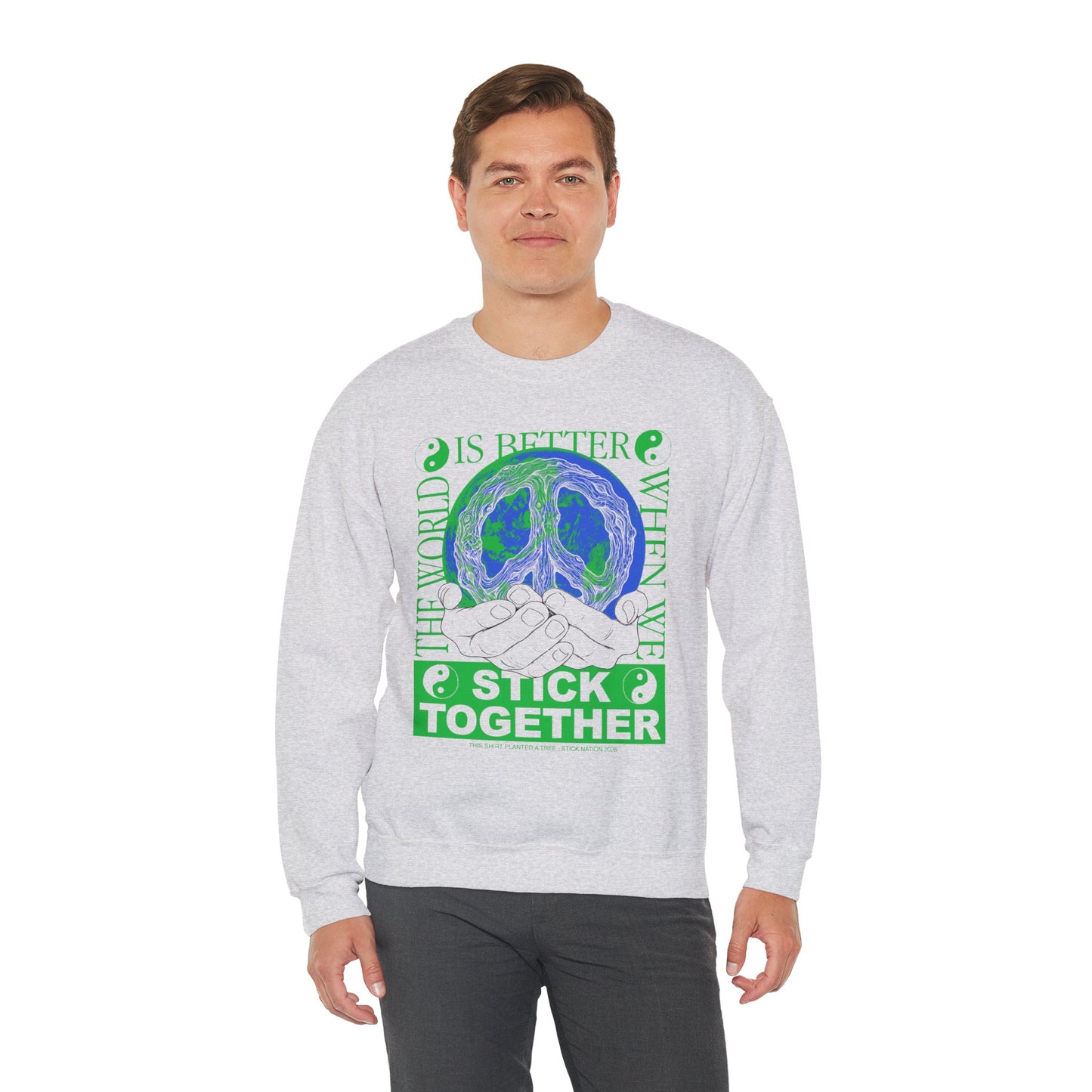 Stick Together for Earth - Unisex Crewneck Sweatshirt