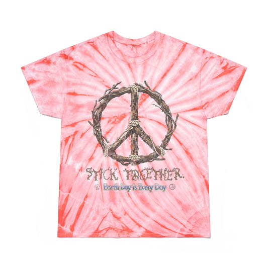 Stick Together Earth Day- Unisex Tie Dye T-Shirt